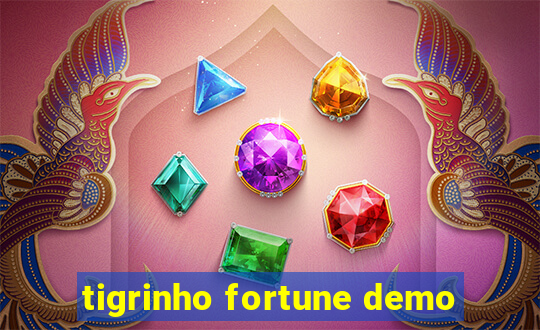 tigrinho fortune demo